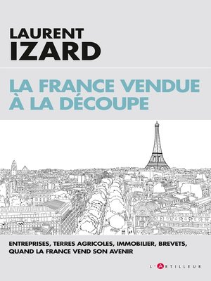 cover image of La France vendue à la découpe